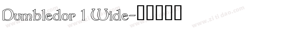 Dumbledor 1 Wide字体转换